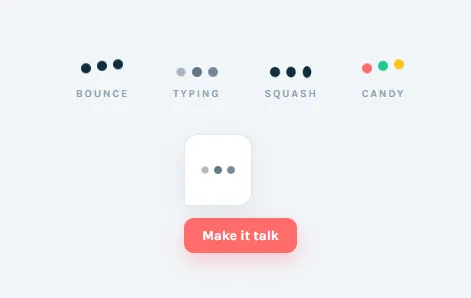 Dots Loader Kit, Bounce, Typing, Squash